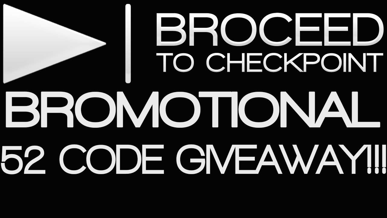 Giveaway announcement Video #1 - 52 code Bromotion!
