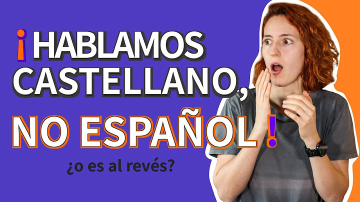 🇪🇸 Diferencia entre español y castellano | ✅ ¿Qué es más correcto?❌