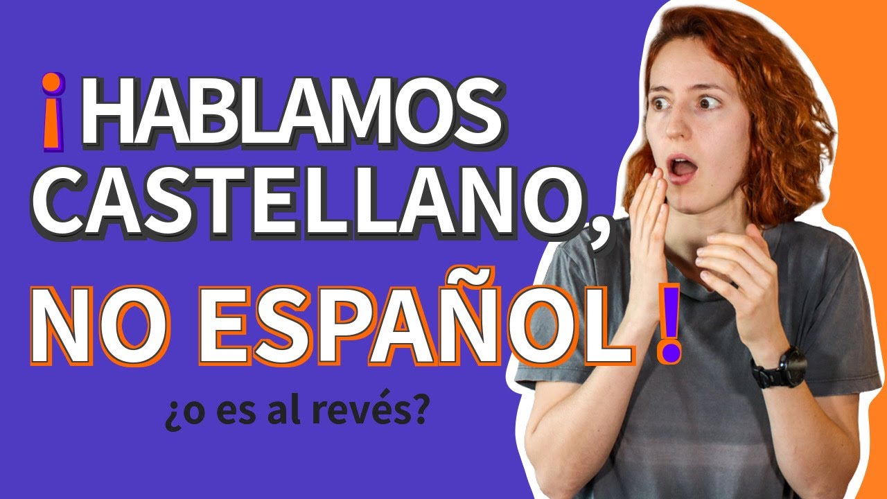 ¿Cuál es la diferencia entre el castellano y el español?