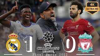 Real Madrid 1  0 Liverpool ¦ Final UCL 2022 | [ تعليق حفيظ الدراجي  ] ▪ 4K/50 FPS ULTRA HD