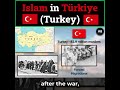 Islam in Türkiye (Turkey)