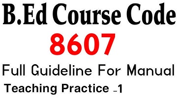 How to write B.Ed 1.5 Year Part One Report | B.ed 2.5 and 4 year | 8607 | AIOU | teaching Practice1