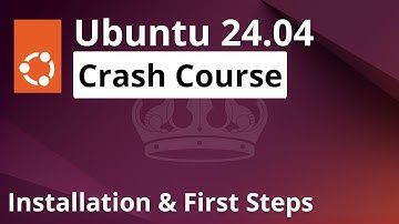 How to install Ubuntu 24.04 - Crash Course: Installation & first steps for beginners
