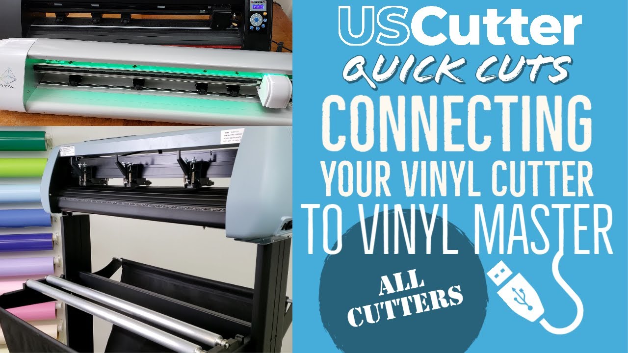 Quick Cuts Connecting Your Vinyl Cutter To Vinyl Master Youtube