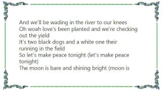 Indigo Girls - Peace Tonight Lyrics