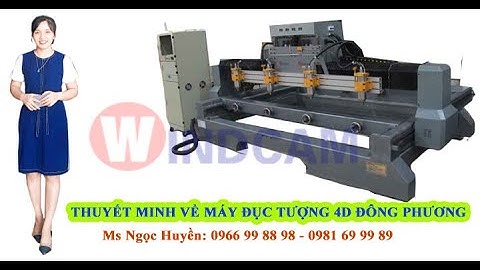 Tư vấn máy đục tượng gỗ 4D Đông Phương | máy cnc đục tượng 4 đầu