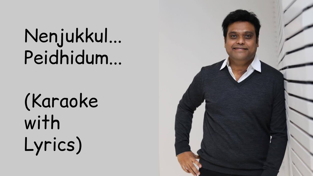 Nenjukkul Peidhidum  Karaoke  With Lyrics  Varanam Ayiram  Harris Jayaraj  High Quality  Surya