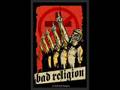 Bad Religion - Give You Nothing (+lyrics)