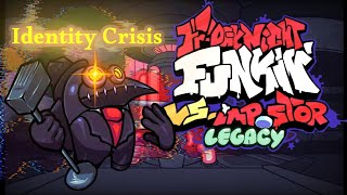 FNF Vs Impostor Legacy Gameplay [IDENTITY CRISIS +BONUS SONG]
