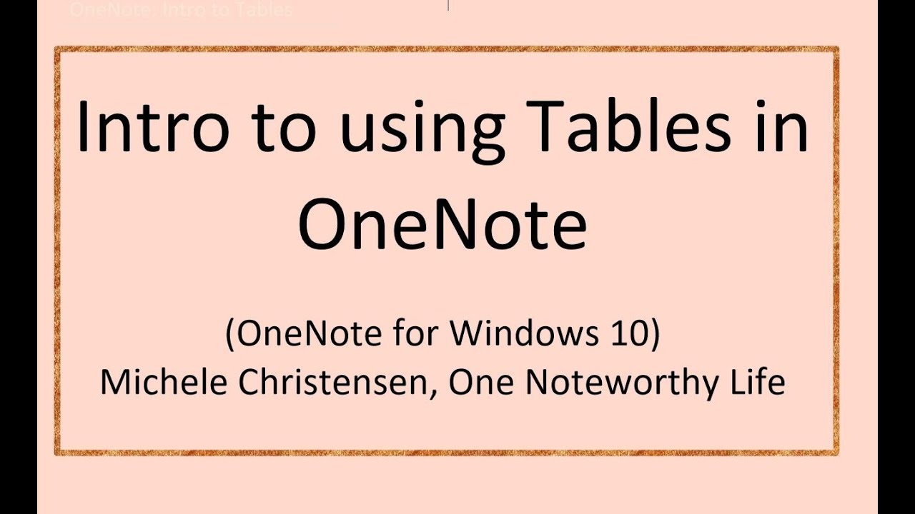 Onenote: Introduction To Tables