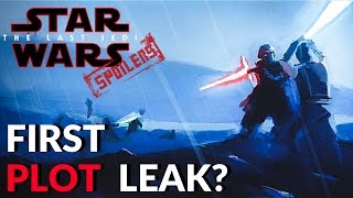 First Real THE LAST JEDI Plot Leak? - Star Wars Episode 8 First Act First Real THE LAST JEDI Plot Leak? - Star Wars Episode 8 First Act