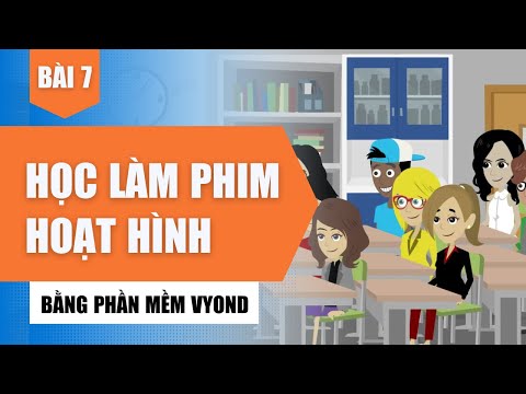 Học làm phim hoạt hình bằng phần mềm Vyond Bài 7: Tạo chuyển động cho nhân vật 3TC1