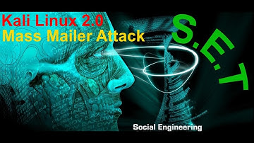 Kali Linux - How To Perform a Mass Mailer Attack in SET (Social Engineering Toolkit)