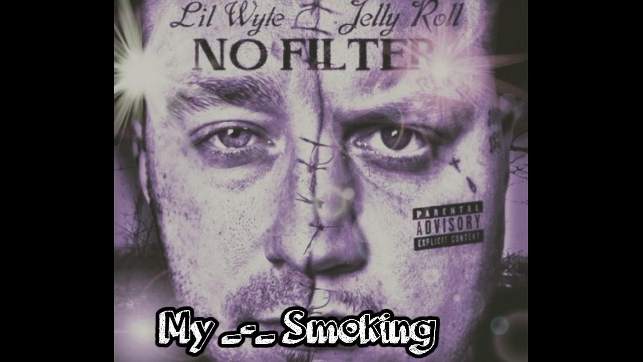 Lil Wyte This Is My Smoking Song Jelly Roll _-_Lil Wyte - "My_Smoking" - (Song)#jrollmusic - YouTube