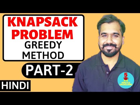 Knapsack Problem - Greedy Method Part-2 Explained With Solved Example in Hindi