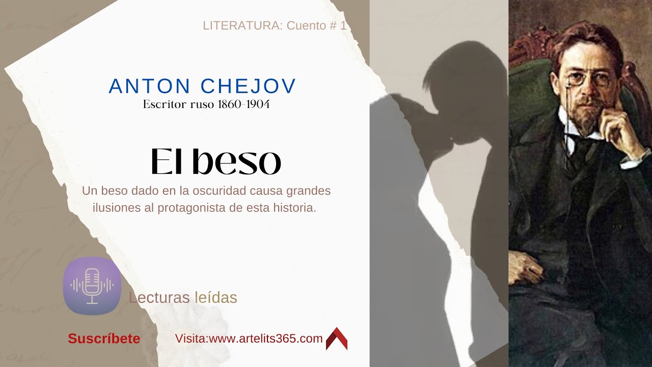 Cuento De Anton Chejov El Beso