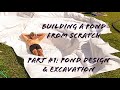 Building a pond from scratch Part #1: design & excavation