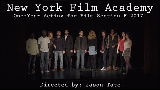 New York Film Academy One-Year Acting for Film Section F 2017 - Monologue Presentation