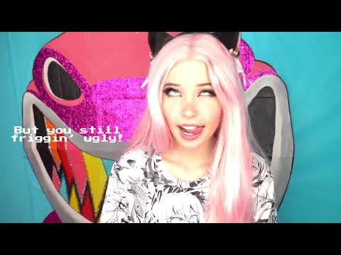 I'M BACK -belle delphine, but it's a little Bass boosted