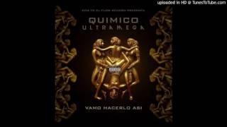 Quimico ultra mega ft El Fother el Padrino - vamo hacerlo Asi (Audio Oficial ) 2016