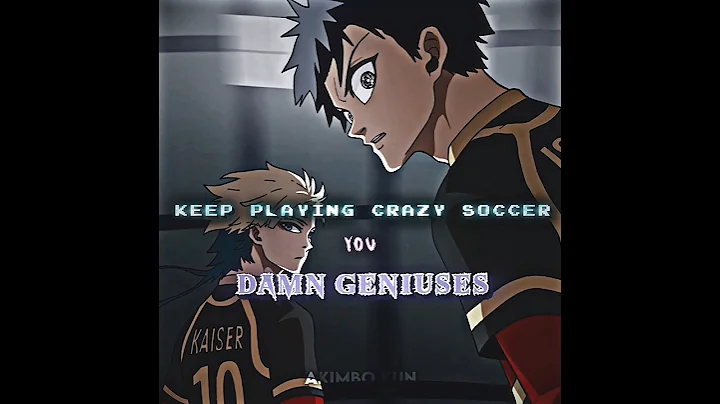 You'll Never, Outsmart Us - Isagi X Kaiser | Blue Lock Edit | #bluelock #soccer #edit #bluelockedit