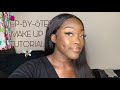 *HIGHLY REQUESTED* STEP BY STEP MAKE UP TUTORIAL FOR BEGINNERS FT STERLY HAIR | THELMA &amp; RENEE