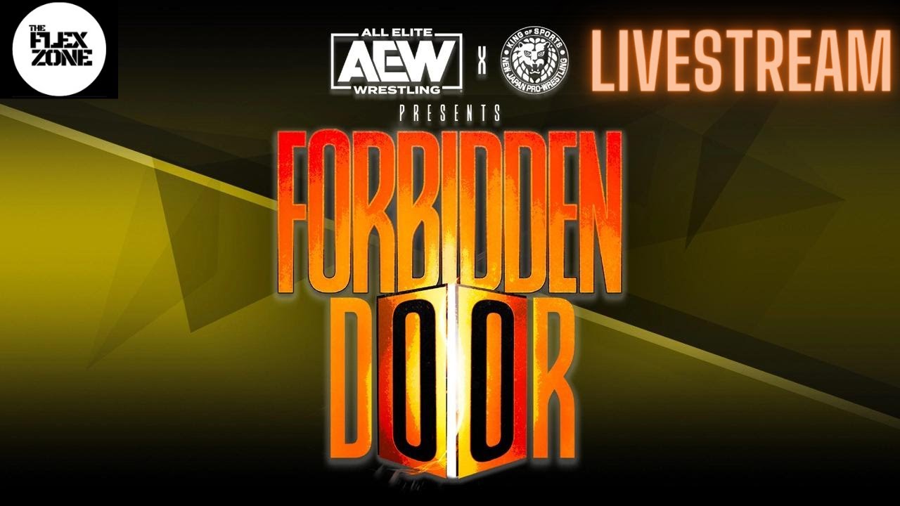 AEW X NJPW Forbidden Door 2, 2023 Livestream! Watch Along Full Show