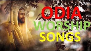 ODIA WORSHIP SONGS NONSTOP 2018