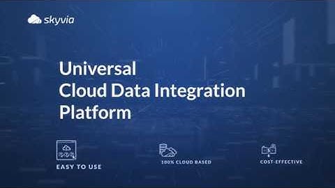 Overview of Skyvia Cloud Data Platform