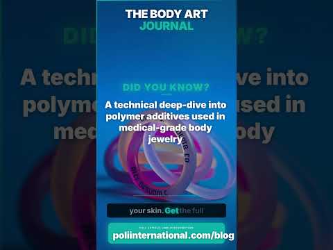 Polymer Additives in Medical-Grade Body Jewelry: What Engineers Need to Know About Biocompatibility and Degradation