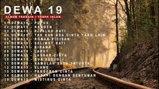 Top 15 Lagu The Best Dewa 19 // HQ Audio