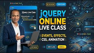 jQuery 4 Live Class for Beginners | Events, CSS, Effects and Animation