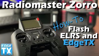 Radiomaster Zorro • How-To Upgrade EdgeTX and ELRS Internal Module