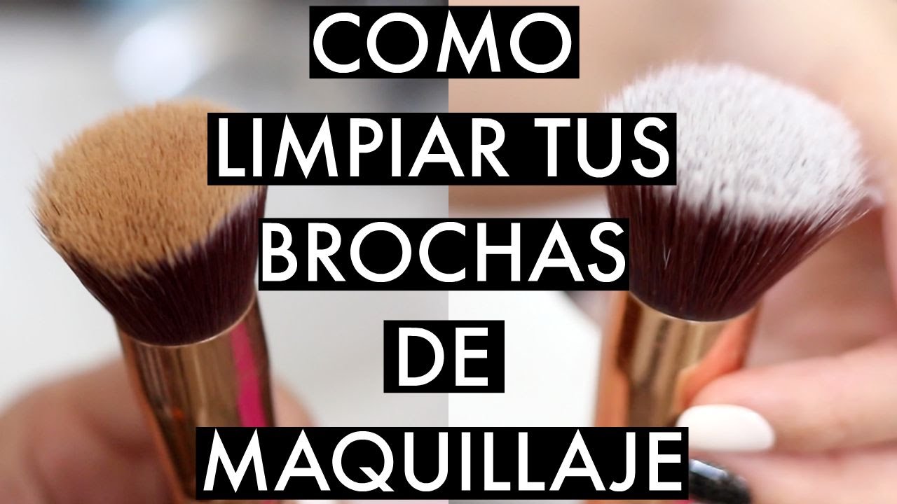 Cómo limpiar tus brochas de maquillaje?