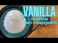 Making vanilla ice cream at home  only 4 ingredients