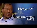 Ronald Cotton Interview | Part 3 | Skavlan