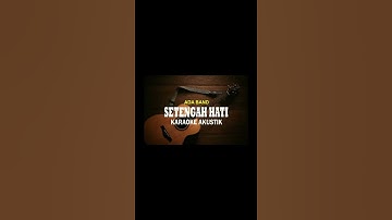 Thumbnail of setengah hati ada band karaoke akustik #shorts #setengahhati (LINK FULL VIDEO ADA DI DESKRIPSI)