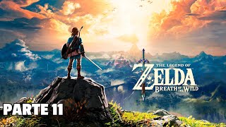 Breath of the Wild - PARTE 11