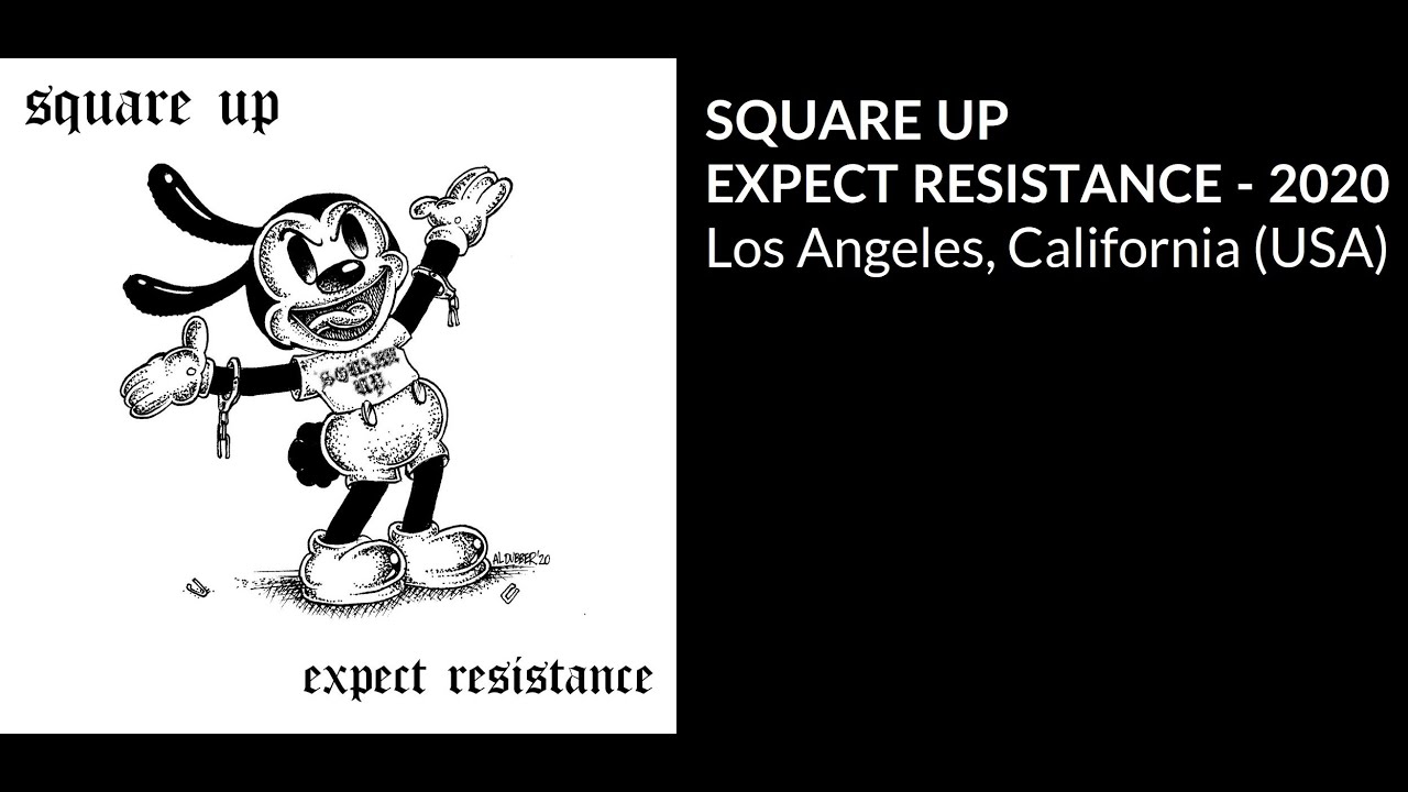 Square Up - Expect Resistance (Full Stream)