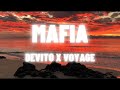 Mafia  devito x voyage tekstlyrics