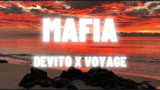 Mafia - Devito X Voyage Tekstlyrics