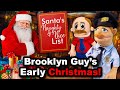SML Movie: Brooklyn Guy&#39;s Early Christmas!