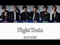 Night Train / SixTONES【歌詞動画】