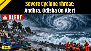 Cyclone Alert: Andhra Pradesh, Odisha  Braces For Very Severe Storm | Rescue Teams Deployed | IMD