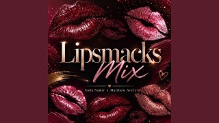 lip_smack_for_matty
