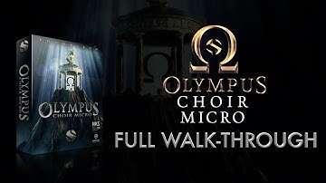 Soundiron - Olympus Choir Micro | Full Walk-Through