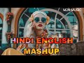 Hindi english mashup episode  12 m2nmusic