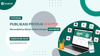 Bagaimana cara menggunakan EasyBoss untuk dengan cepat mengunggah produk ke toko Shopee?#shopeeid screenshot 4