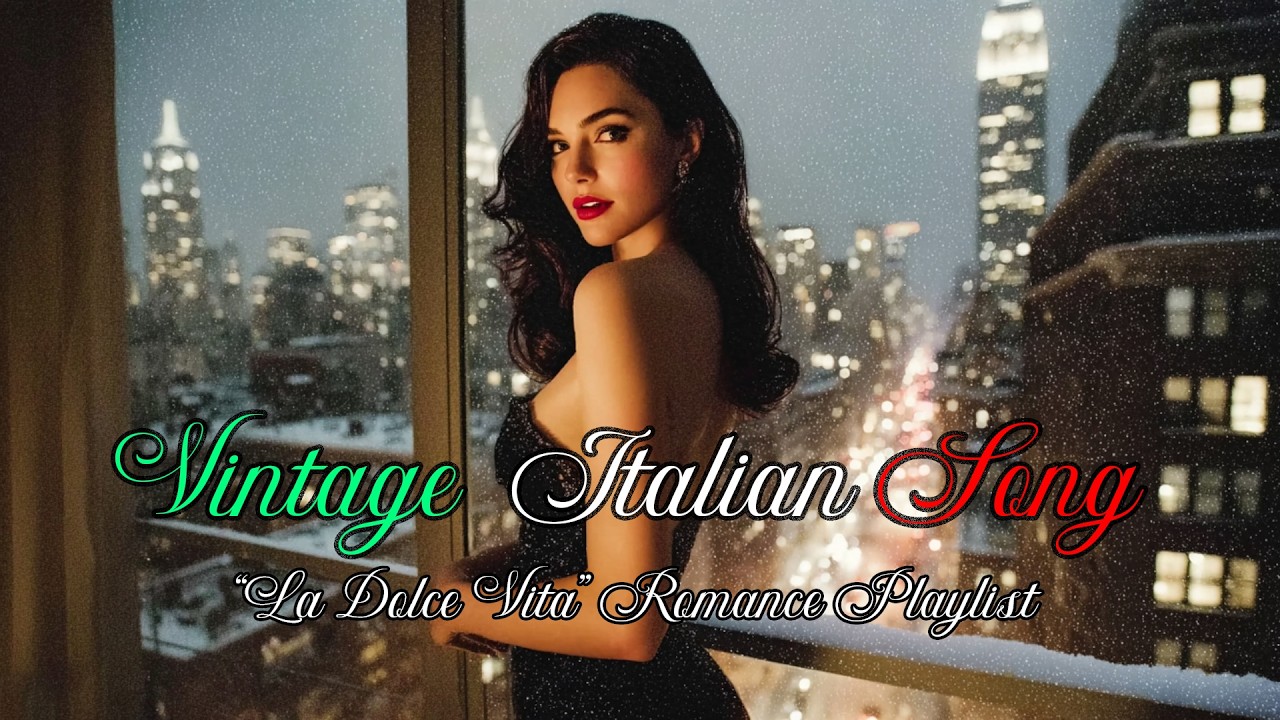 Serenades in Rome ✨ | Vintage Italian Love Songs Playlist