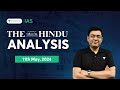 The hindu newspaper analysis live  11th may 2024  upsc current affairs today  unacademy ias